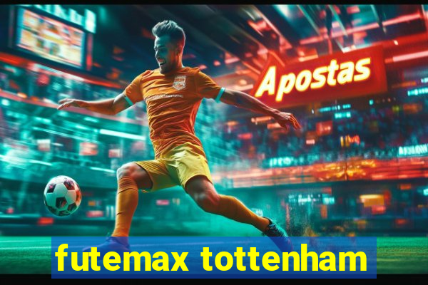 futemax tottenham